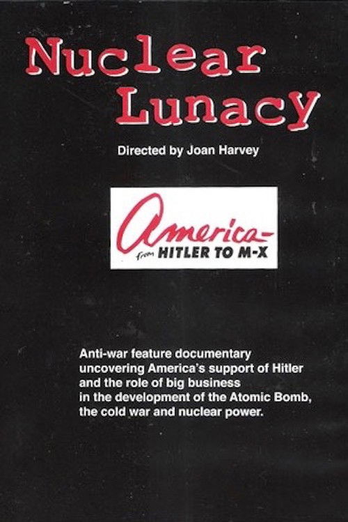 America: From Hitler to M-X (1982) poster