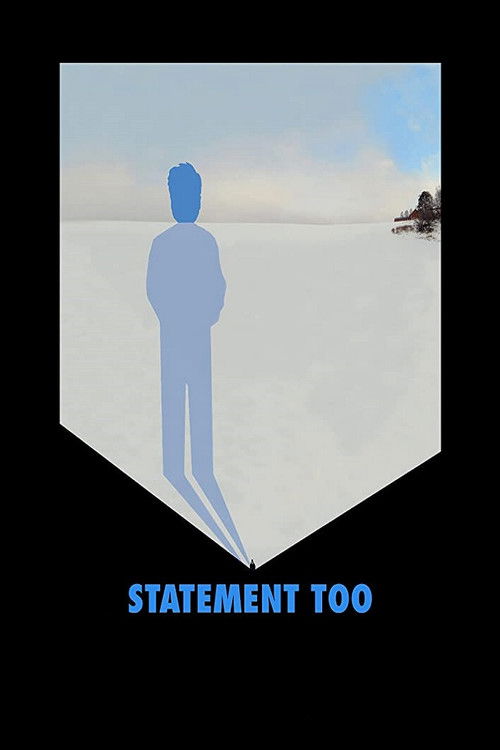 Statement Too (2016) poster