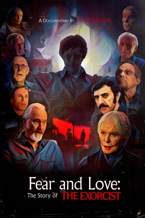 Fear and Love: The Story of The Exorcist (2024) poster