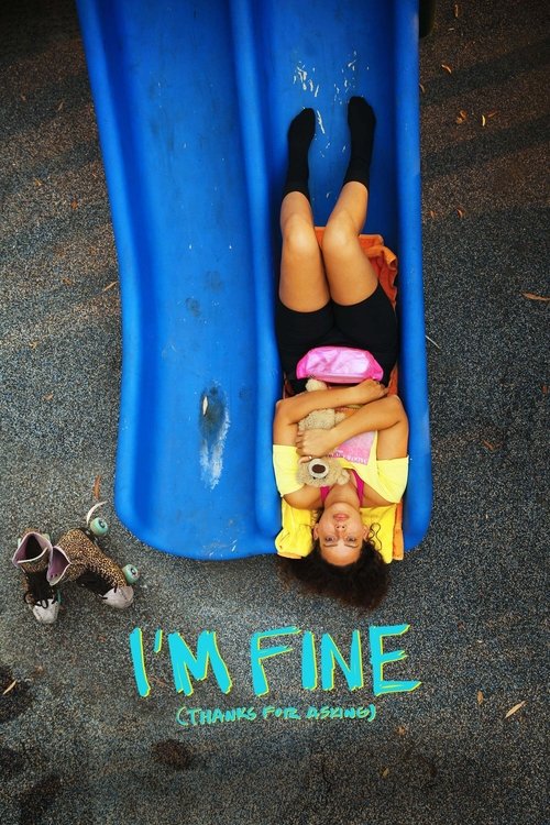 I'm Fine (Thanks for Asking) (2023) poster