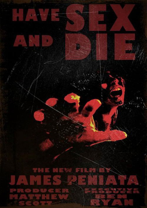 Have Sex and Die (2011) poster