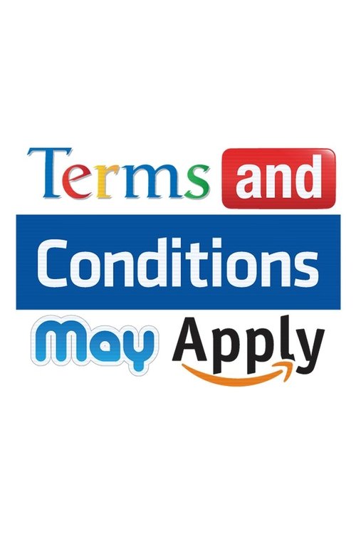 Terms and Conditions May Apply (2013) poster