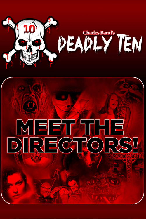Deadly Ten: Meet the Directors (2019) poster