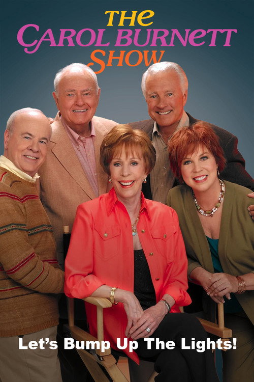 The Carol Burnett Show: Let's Bump Up the Lights (2004) poster