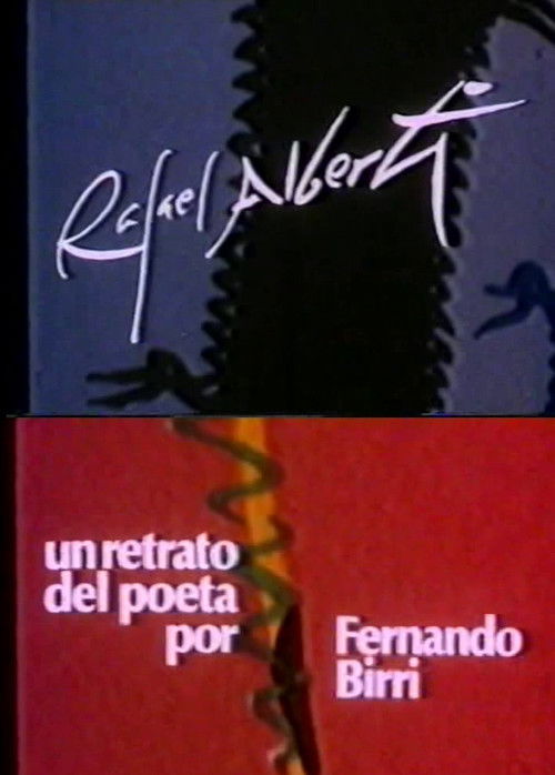 Rafael Alberti: A Portrait of the Poet by Fernando Birri (1984) poster