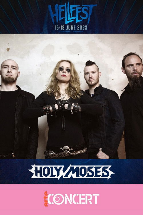Holy Moses - Hellfest 2023 (2023) poster