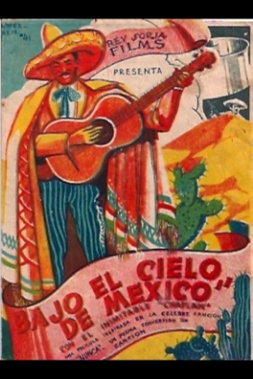 Bajo el cielo de México (1937) poster