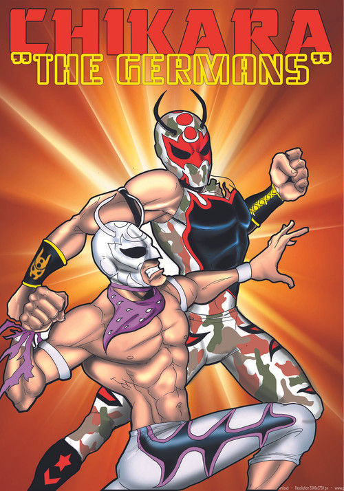CHIKARA The Germans (2010) poster