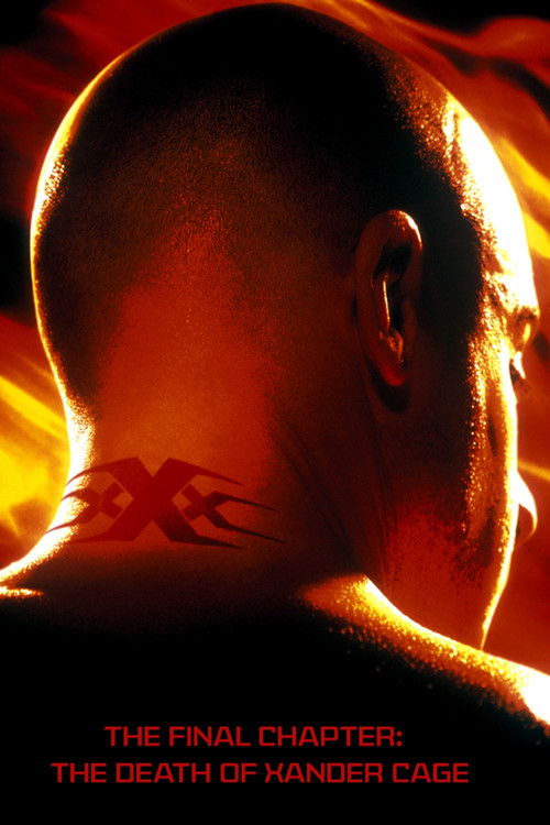 The Final Chapter: The Death of Xander Cage (2005) poster