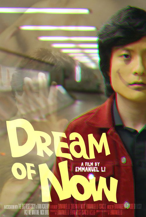 Dream of Now (2021) poster