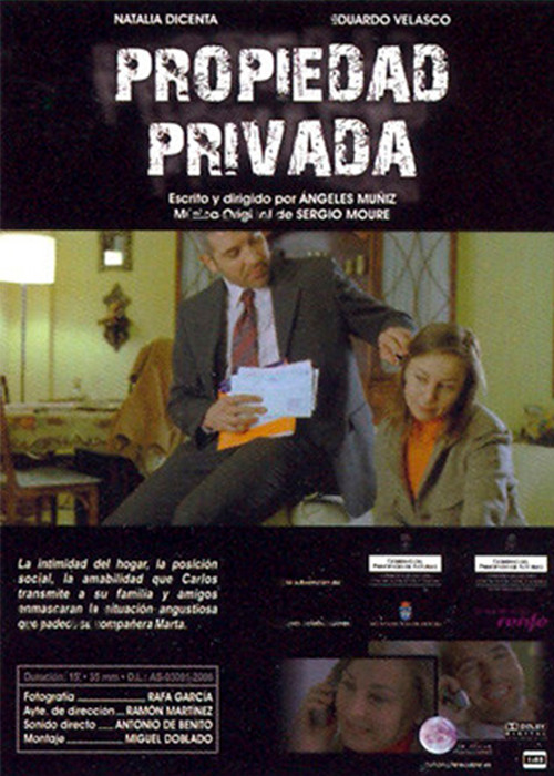 Propiedad privada (2006) poster