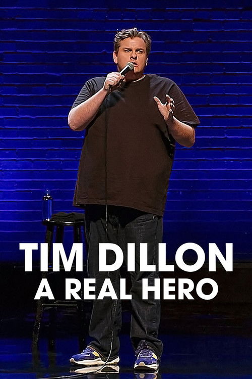 Tim Dillon: A Real Hero (2022) poster