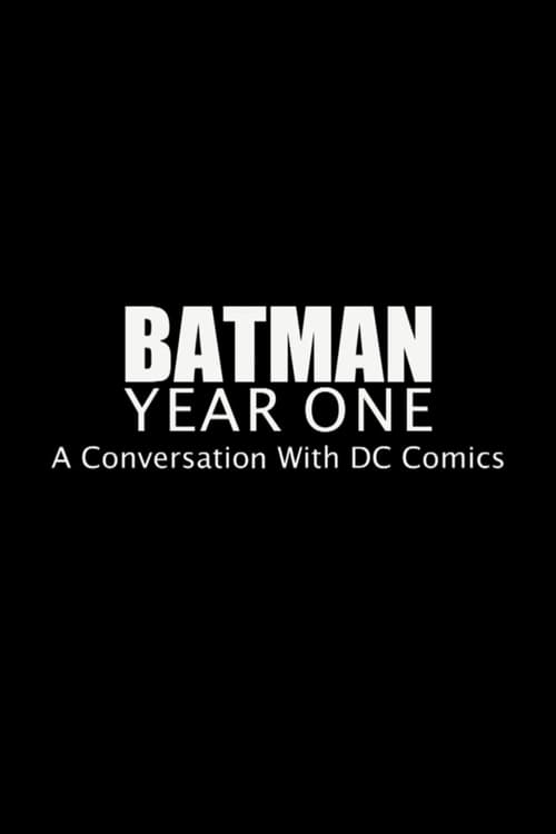 Batman Year One: A Conversation with DC Comics (2011) poster