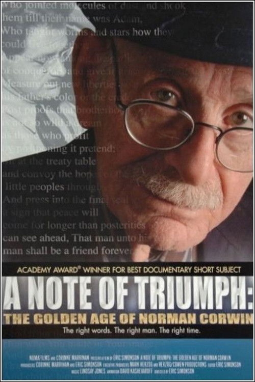 A Note of Triumph: The Golden Age of Norman Corwin (2005) poster