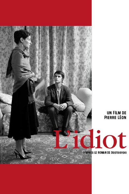L'idiot (2008) poster
