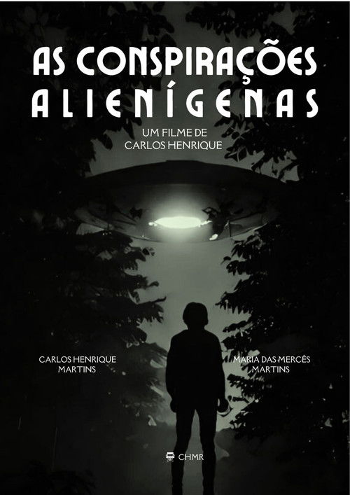 As Conspirações Alienígenas: part. I (2024) poster