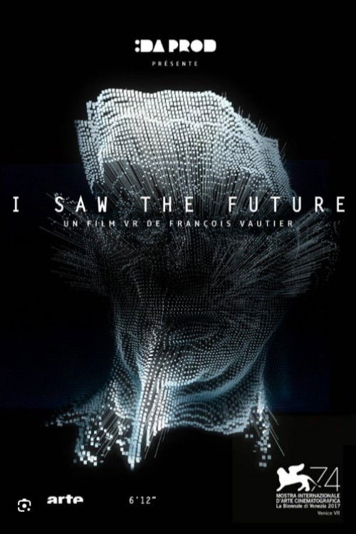 I Saw the Future (2017) poster
