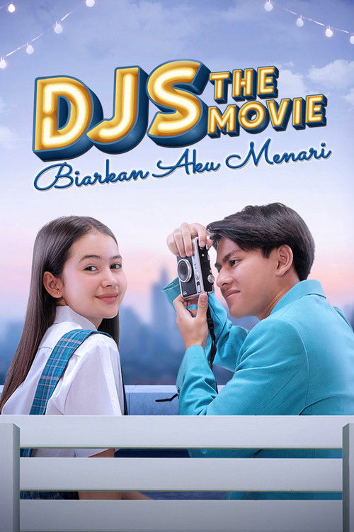 DJS The Movie: Biarkan Aku Menari (2022) poster