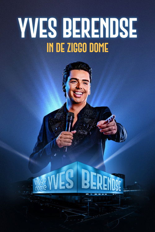 Yves Berendse - Live in de Ziggo Dome 2025 (2025) poster