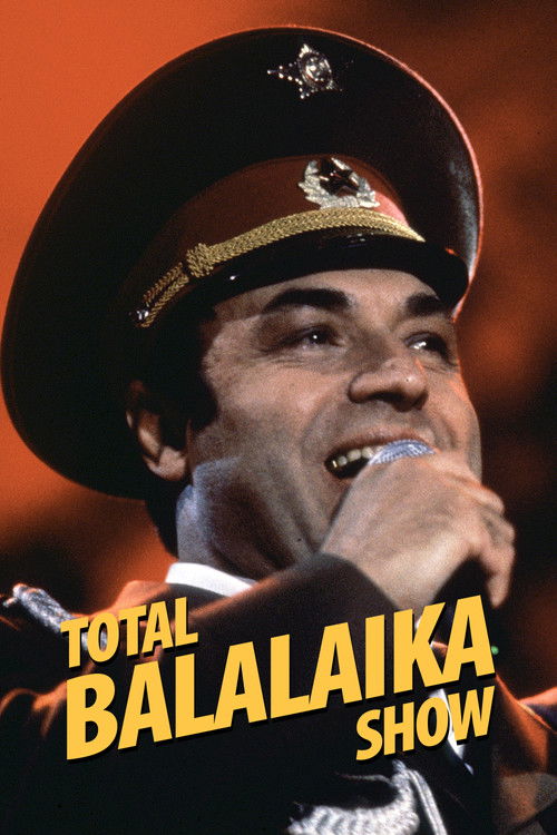 Total Balalaika Show (1994) poster