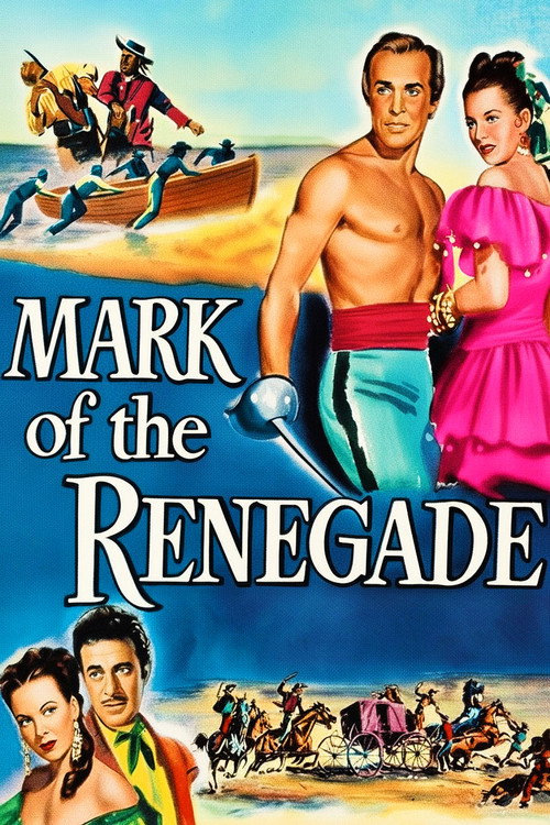 The Mark of the Renegade (1951) poster