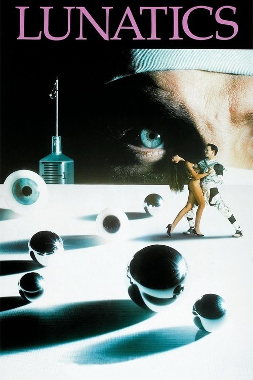 Lunatics: A Love Story (1991) poster