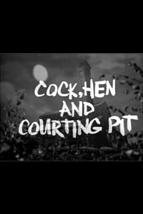 Cock, Hen and Courting Pit (1966) poster