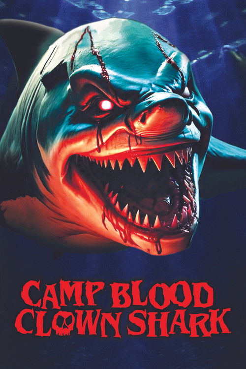 Camp Blood: Clown Shark (2024) poster