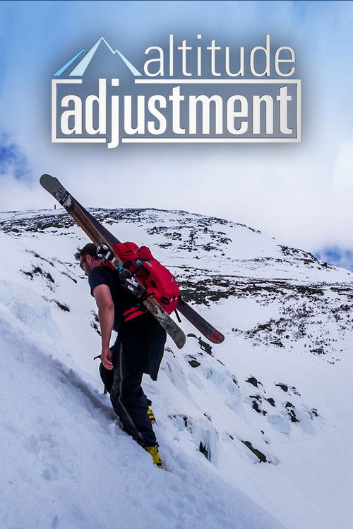 Altitude Adjustment (2014) poster