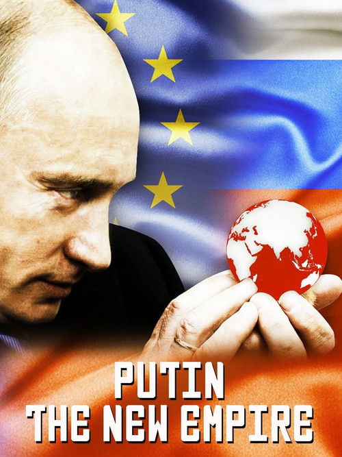 Putin: The New Empire (2016) poster