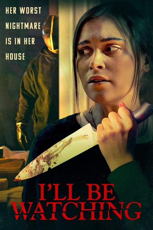 I’ll Be Watching (2023) poster