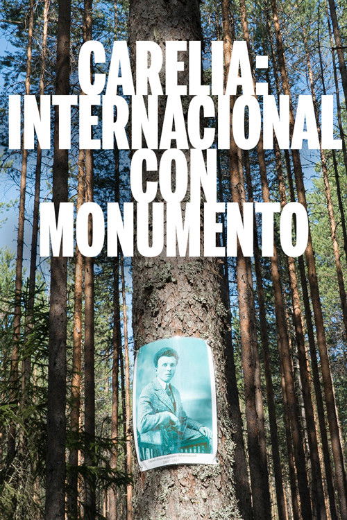 Karelia: International with Monument (2019) poster