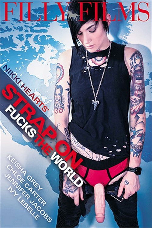 Nikki Hearts' Strap On Fucks The World (2018) poster
