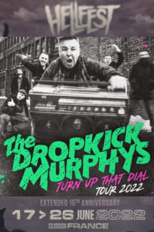 Dropkick Murphys - Au Hellfest 2022 (2022) poster