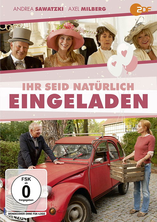 Ihr seid natürlich eingeladen (2018) poster