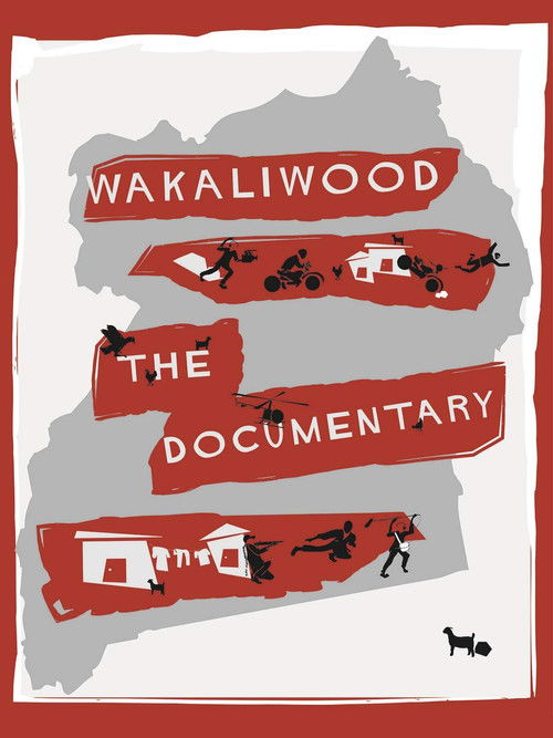 Wakaliwood: The Documentary (2012) poster
