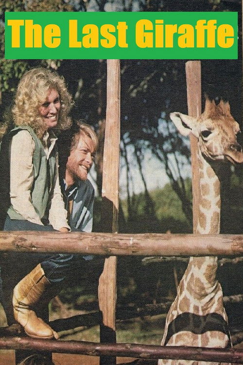 The Last Giraffe (1979) poster