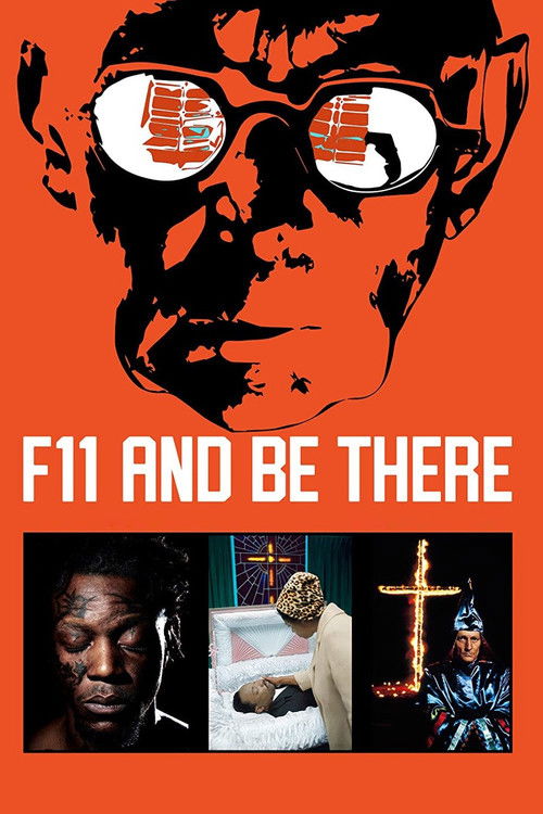 F11 and Be There (2018) poster