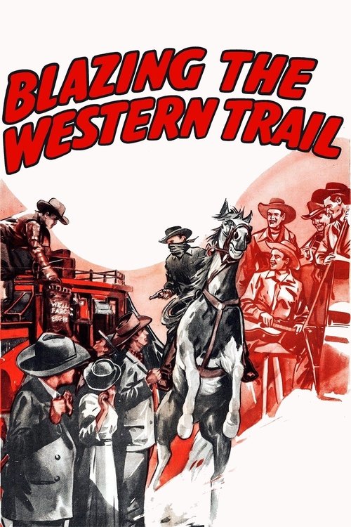 Blazing the Western Trail (1945) poster