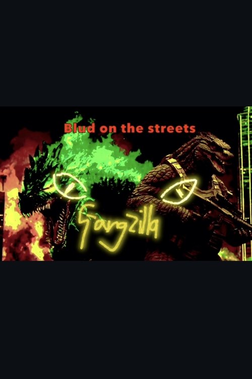 Gangzilla (2024) poster