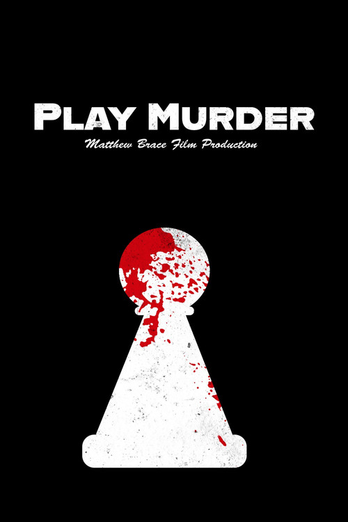 Play Murder (2025) poster