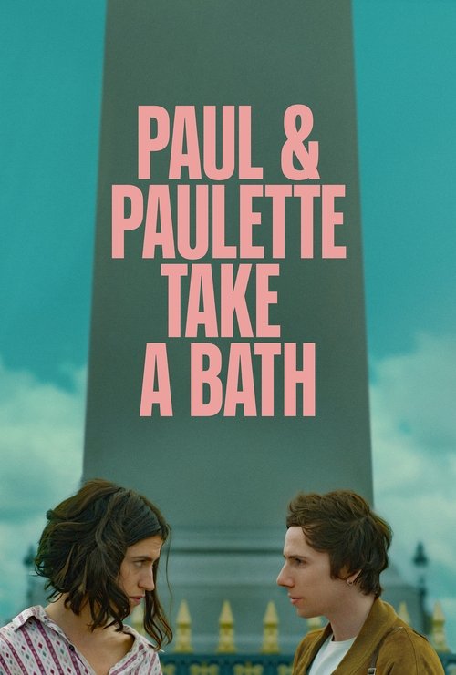 Paul & Paulette Take a Bath (2025) poster