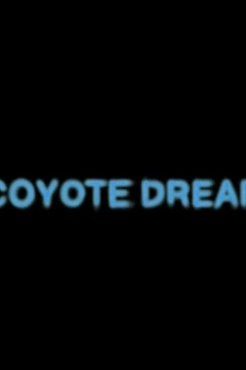 Coyote Dream (2010) poster