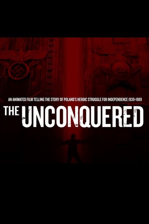 The Unconquered (2017) poster