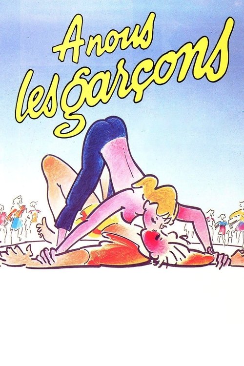 À nous les garçons (1985) poster