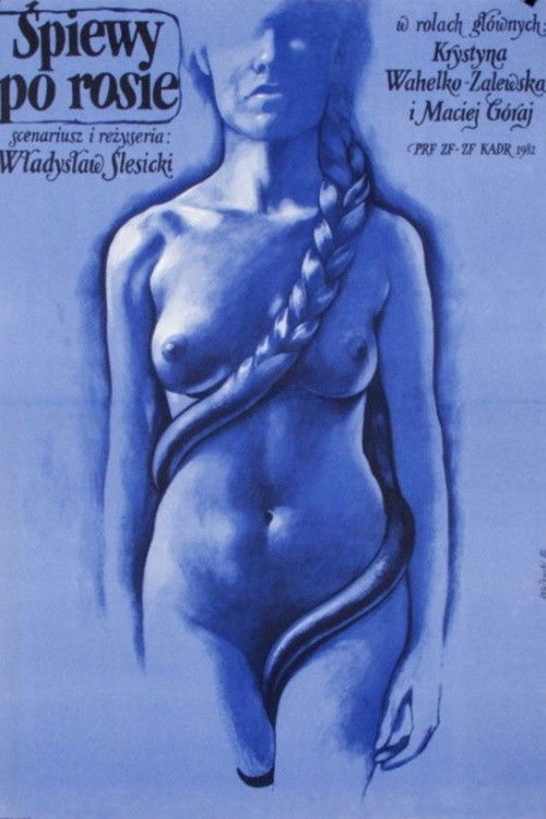 Śpiewy po rosie (1982) poster