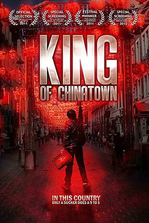 King Of Chinatown (2010) poster