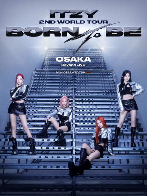 ITZY 2ND WORLD TOUR BORN TO BE in OSAKA (2022) poster