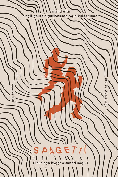 Spagettí (Lauslega byggt á sannri sögu) (2021) poster