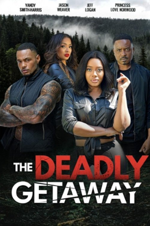 The Deadly Getaway (2022) poster
